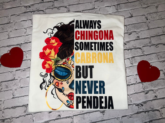 Chingona T-Shirt